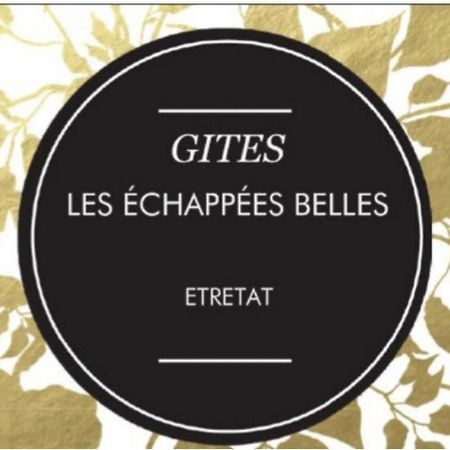 Les Echapees Belles Διαμέρισμα Ετρετά Εξωτερικό φωτογραφία
